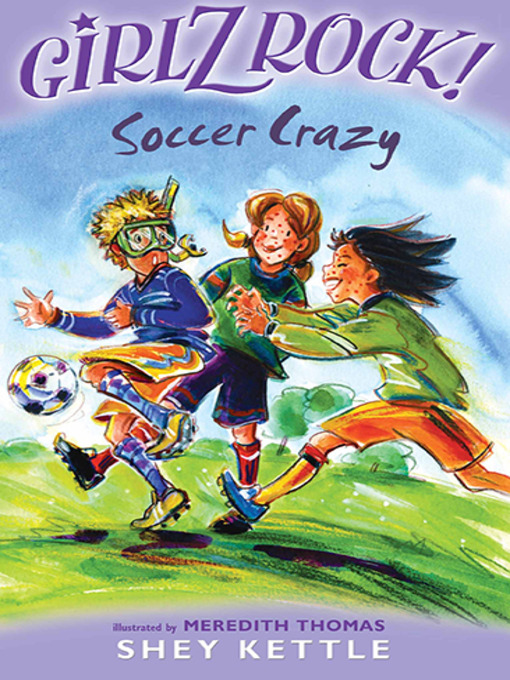 Title details for Soccer Crazy by Shey Kettle - Wait list